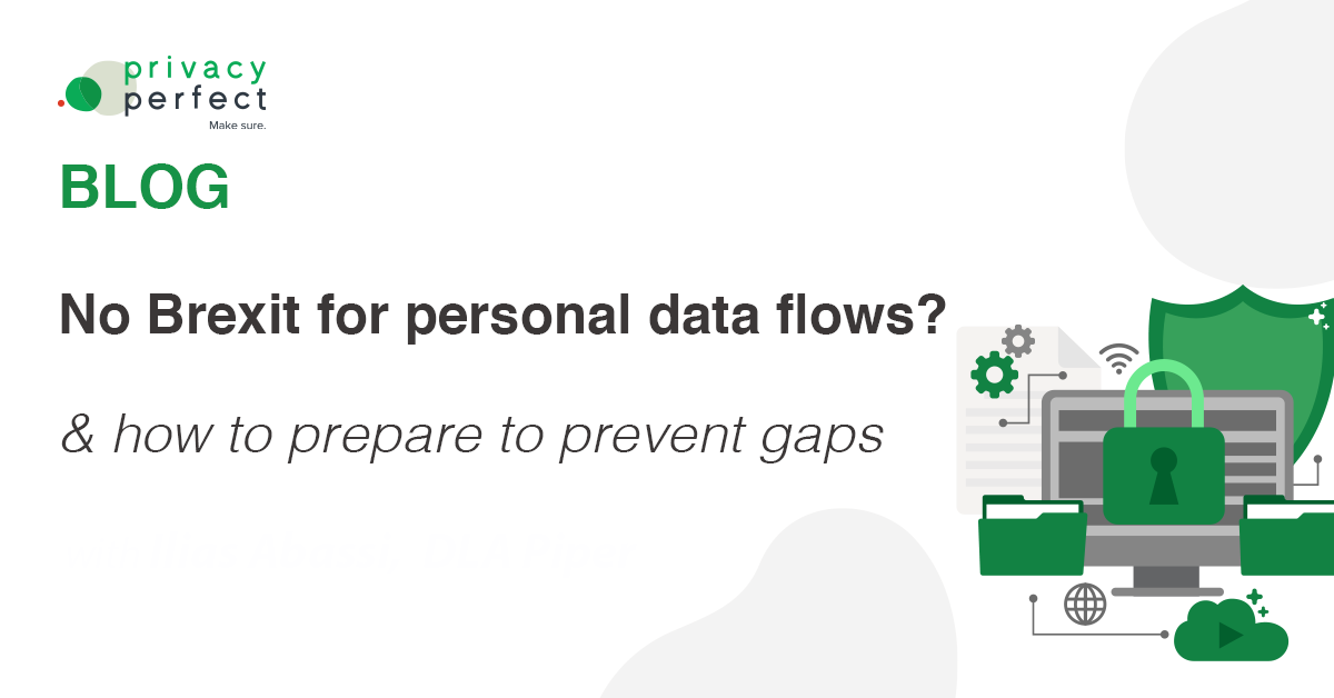 No Brexit for personal data flows? & how to prepare to prevent gaps
