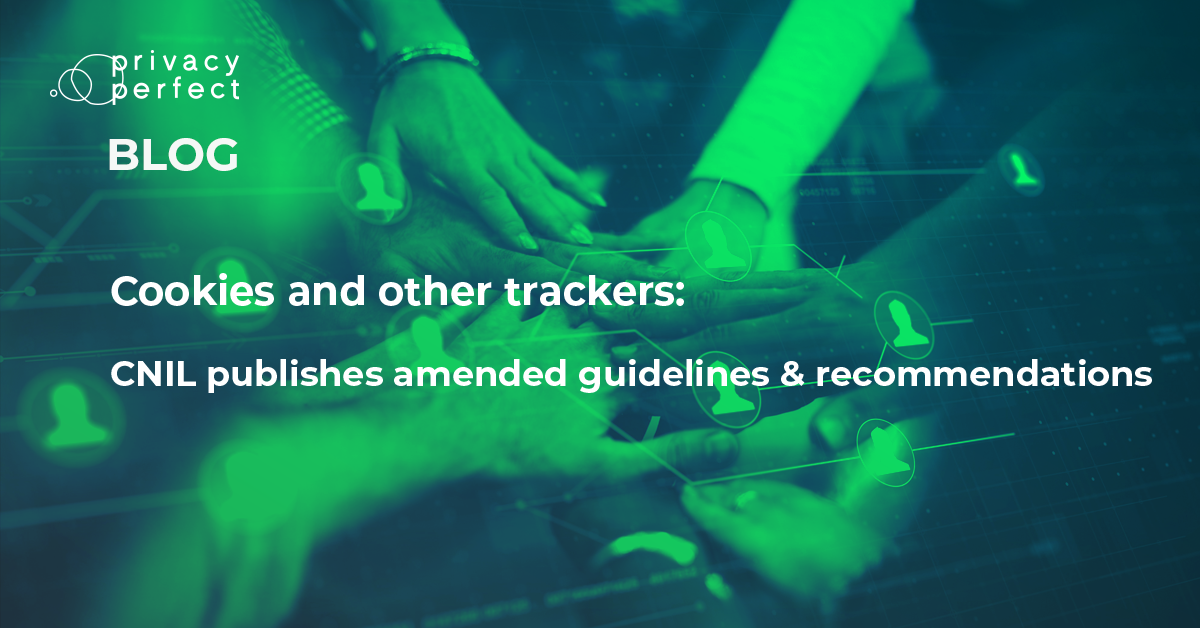 Cookies and other trackers: French supervisor publishes amended guidelines & recommendations