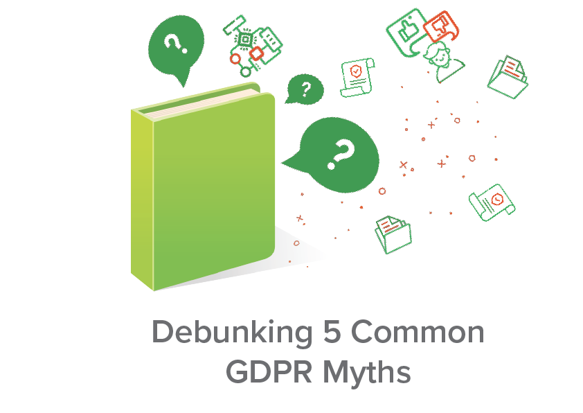 Debunking 5 common GDPR myths