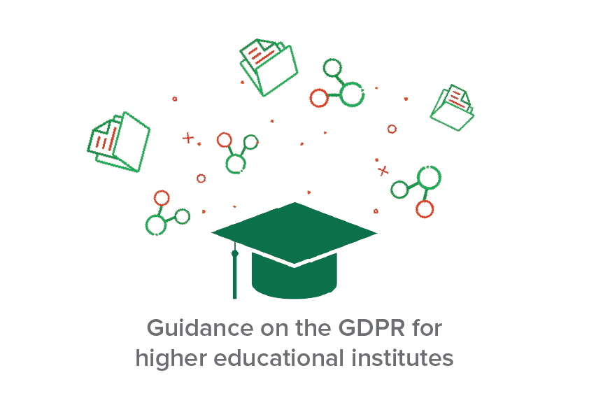 Guidance on the GDPR for higher educational institutes