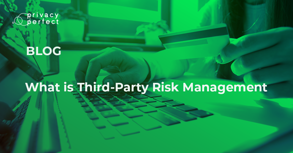 What is Third-Party Risk Management