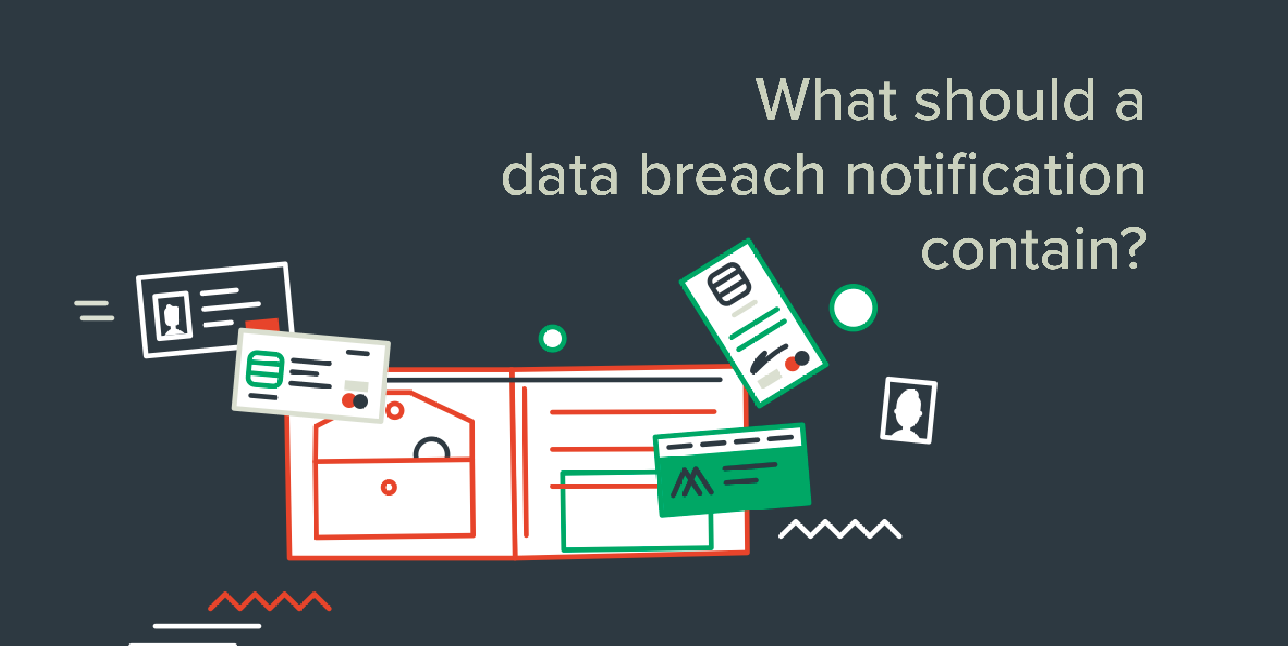 What should a data breach notification contain?